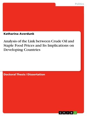 cover image of Analysis of the Link between Crude Oil and Staple Food Prices and Its Implications on Developing Countries